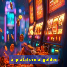 a plataforma golden slots paga mesmo